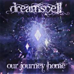 Dreamspell : Our Journey Home